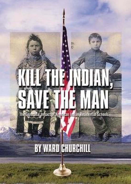 Kill the Indian, Save the Man - cover