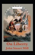 On Liberty (Illustrated Edition)