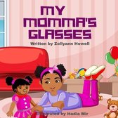 My Momma's Glasses