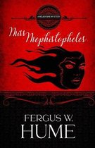 Miss Mephistopheles: Annotated