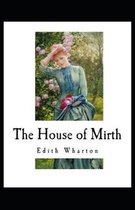 The House of Mirth( illustrated edition)