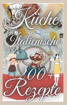 Italienische Kuche 200+ Rezepte