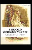 The Old Curiosity Shop Illustrated