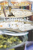 Africa's Gourmet Cuisine