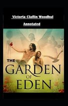 The Garden of Eden Annotated