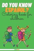 Do You Know Espanol?
