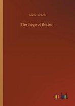 The Siege of Boston