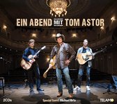 Ein Abend Mit Tom Astor