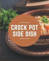 50 Crock Pot Side Dish Recipes