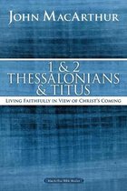 1 and 2 Thessalonians and Titus
