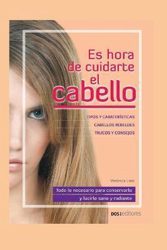 Es Hora de Cuidarte El Cabello - cover