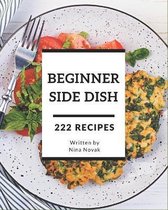 222 Beginner Side Dish Recipes