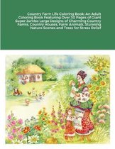 Country Farm Life Coloring Book