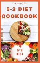 The Updated 5-2 Diet Cookbook