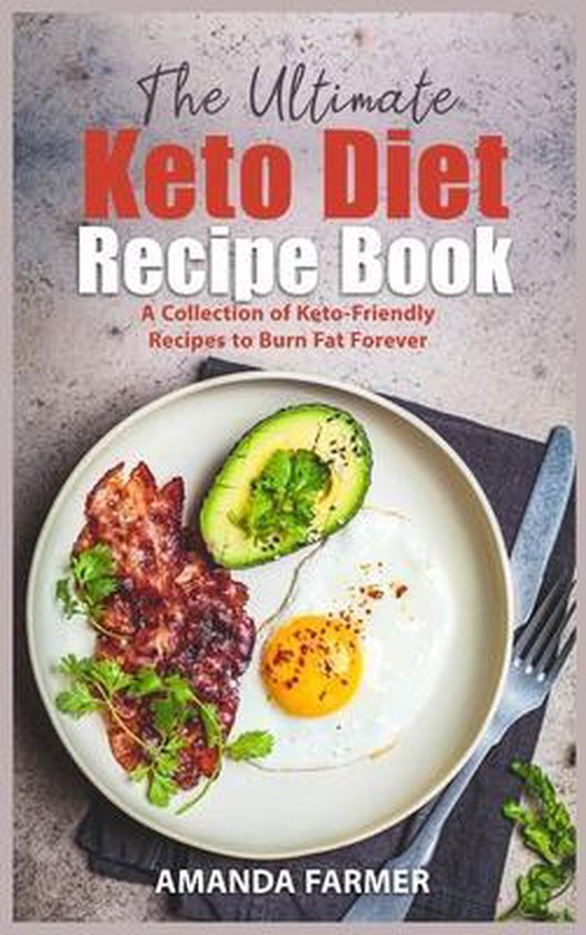 The Ultimate Keto Diet Recipe Book - cover