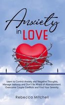 Anxiety in Love