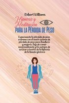 Hipnosis y Meditacion para la Perdida de Peso