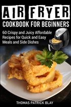 Air Fryer Cookbook for Beginners