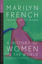 From Eve To Dawn, A History Of Women In The World, Volume Iv