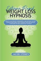 Extreme rapid weight loss hypnosis