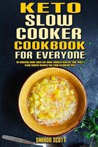 Keto Slow Cooker Cookbook For Everyone