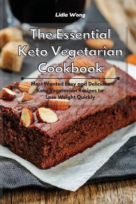 The Essential Keto Vegetarian Cookbook - cover