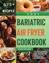 Bariatric Air Fryer Cookbook 2021