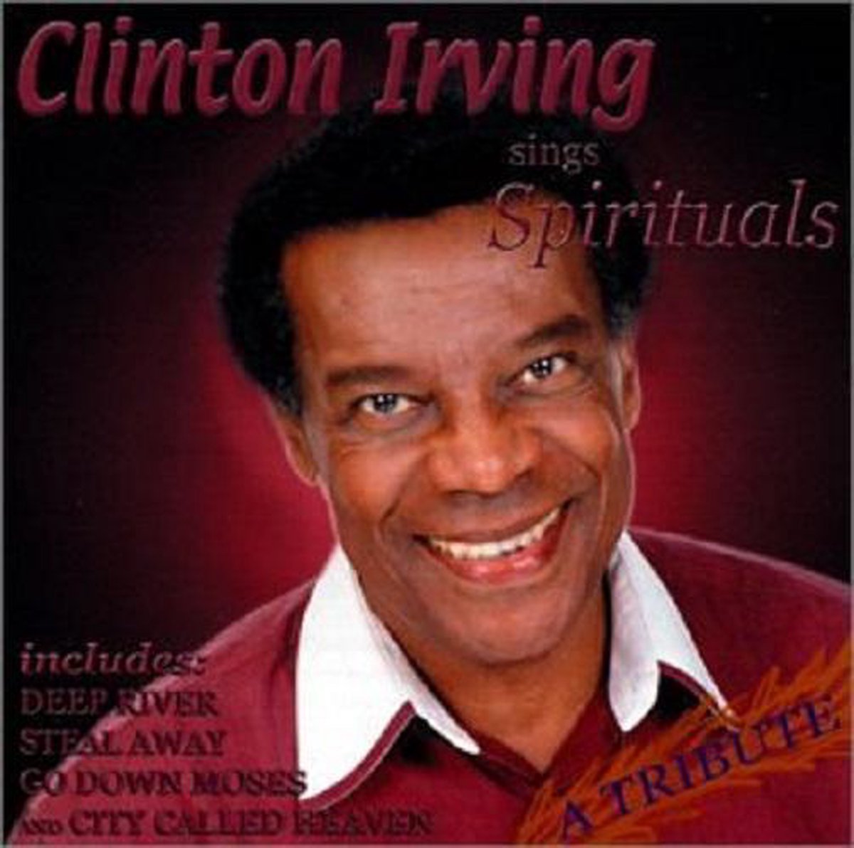 Clinton Irving Sings Spirituals