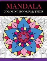 Coloring Books for Teens- Mandala Coloring Book for Teens