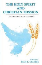 The Holy Spirit and Christian Mission