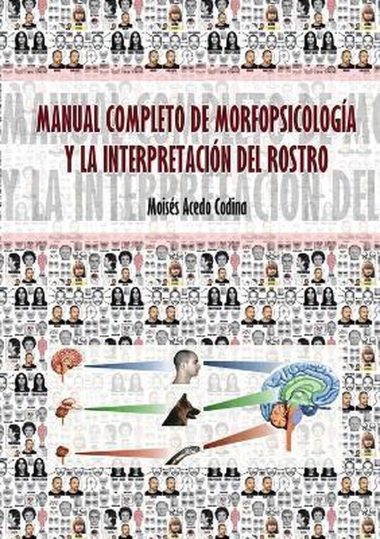 Manual Completo de Morfopsicología Y La Interpretación del ... - cover