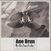 Ane Brun - Are They Saying...-2Tr-