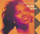 Miquel Brown - I Was Strong (My Moment) CD-Maxi-Single