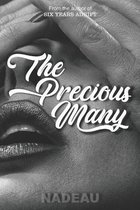 The Precious Many