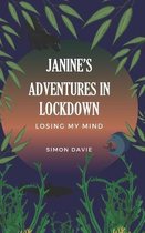 Janine's Adventures in Lockdown