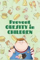 Prevents Obesity in Children