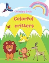 Colorful Critters coloring Book