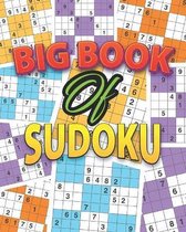 Big Book of Sudoku: 200 Sudoku Puzzles 100 easy,50 Medium & 50 Hard