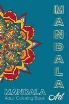 Mandala Art, Adult Coloring Book