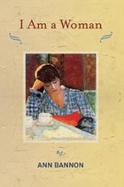 Boekcover met de titel "I Am a Woman" door Ann Bannon. Een schilderij van een vrouw met een blauw-wit geruite blouse, leunend op haar hand, met een hondje naast haar.