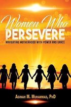 Women Who Persevere