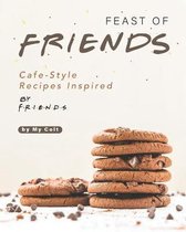 Feast of Friends