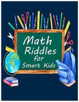 Math Riddles for Smart Kids