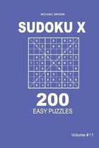 Sudoku X - 200 Easy Puzzles 9x9 (Volume 11)