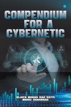 Compendium For A Cybernetic