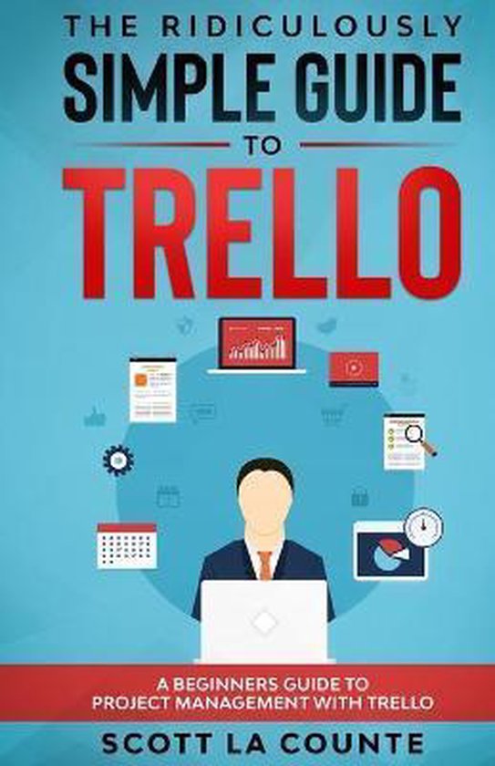 The Ridiculously Simple Guide to Trello - cover