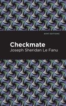 Mint Editions (Tragedies and Dramatic Stories) - Checkmate