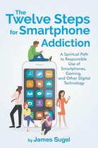 The Twelve Steps For Smartphone Addiction