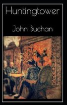 Huntingtower-Original Edition(Annotated)