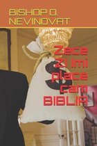 Zece ZI Imi place cam BIBLIA